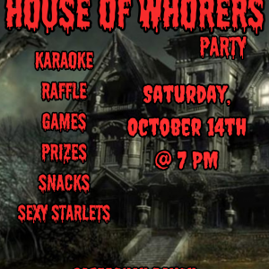 House of Whorers!