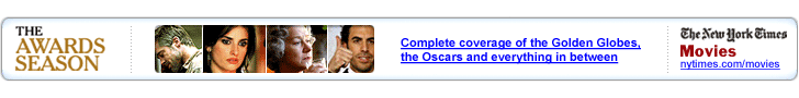The New York Times - Movies - The Awards Season