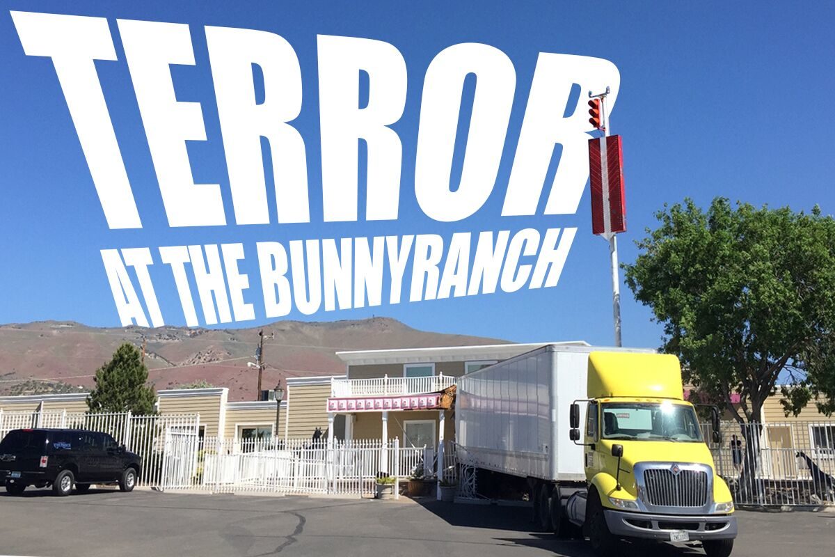 TERROR Won’t Stop The Bunny Ranch!