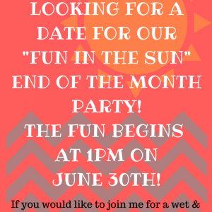 FUN IN THE SUN- END OF THE MONTH PARTY-STARTING AT 1PM-JUNE 30TH! CHERRYLANE@LOVERANCH.NET
