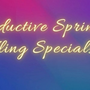 Seductive Spring Fling Specials! -