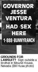 Sign outside a brothel in Mound House, Nev.. Bill Husa
