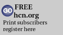 FREE hcn.org for print subscribers