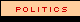 [ Politics ]